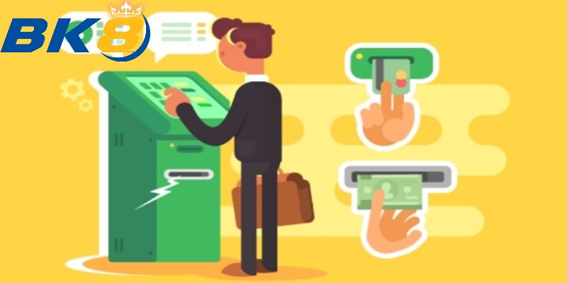 Cung cấp đầy đủ thông tin rút tiền BK8